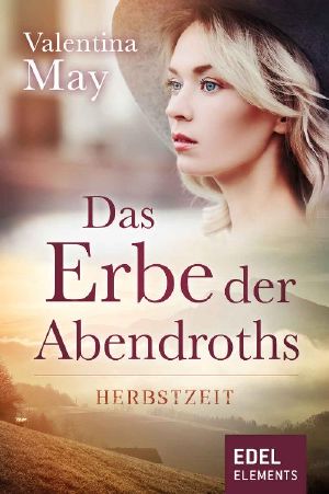 [Das Erbe der Abendroths 01] • Herbstzeit